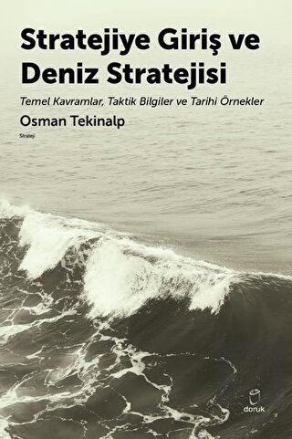 Stratejiye Giriş ve Deniz Stratejisi