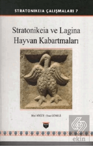 Stratonikeia ve Lagina Hayvan Kabartmaları (Ciltli