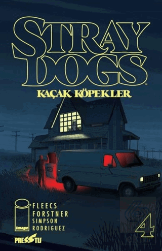 Stray Dogs - Kaçak Köpekler Sayı 4 (Kapak A)