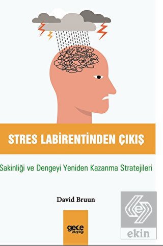 Stres Labirentinden Çıkış