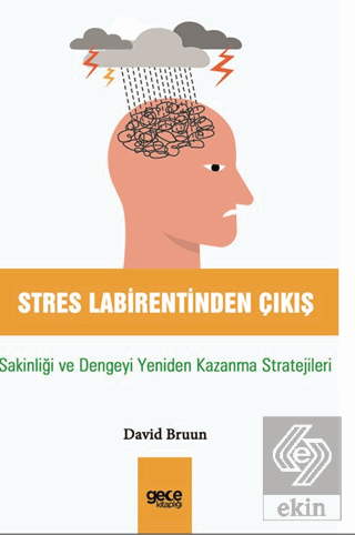 Stres Labirentinden Çıkış