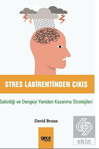 Stres Labirentinden Çıkış