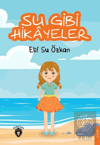 Su Gibi Hikayeler