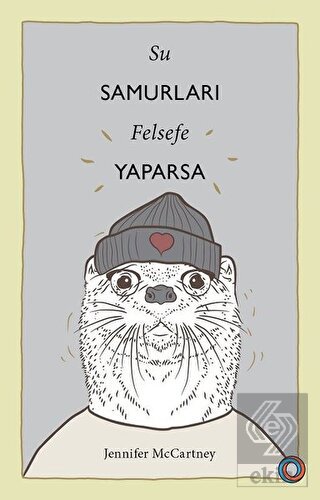 Su Samurları Felsefe Yaparsa