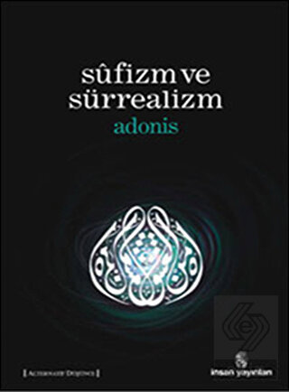 Sufizm ve Sürrealizm