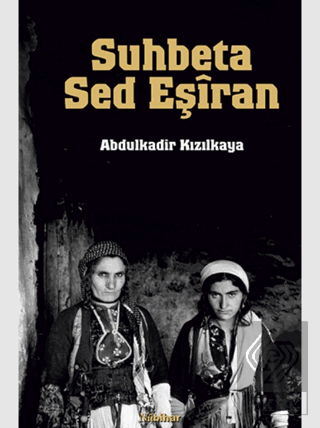 Suhbeta Sed Eşiran