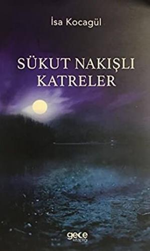 Sükut Nakışlı Katreler