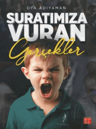 Suratımıza Vuran Gerçekler