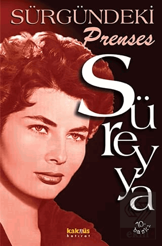 Süreyya - Sürgündeki Prenses