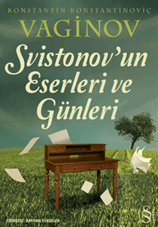 Svistonov\'un Eserleri ve Günleri