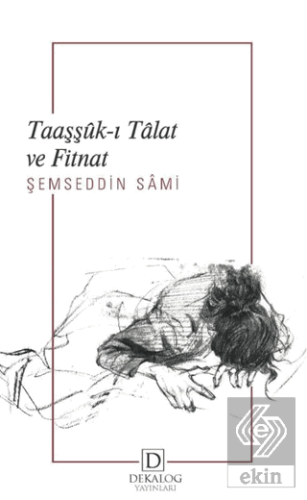 Taaşşük-ı Talat ve Fitnat