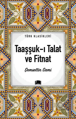 Taaşşuk-ı Talat ve Fitnat