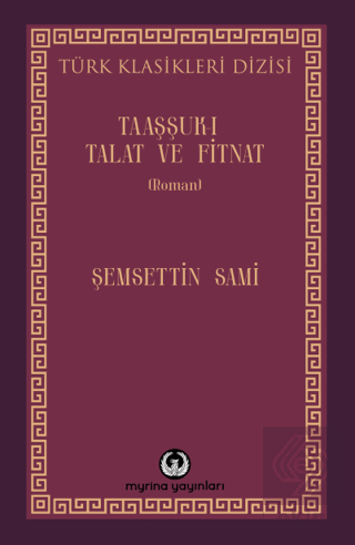 Taaşşuk-ı Talat ve Fitnat