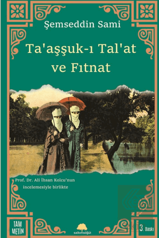 Taaşşuk-ı Tal'at ve Fıtnat