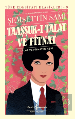 Taaşşuk-ı Talat ve Fitnat