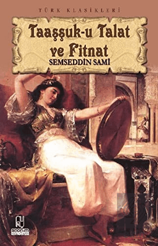 Taaşşuk-u Talat ve Fitnat