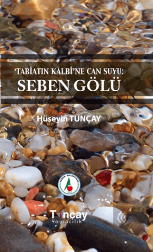 Tabiatın Kalbi'ne Can Suyu: Seben Gölü