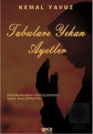 Tabuları Yıkan Ayetler