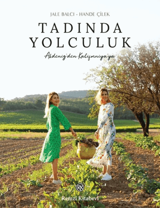 Tadında Yolculuk