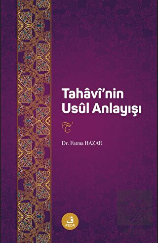 Tahaavi'nin Usul Anlayıs¸ı