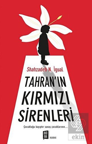 Tahran'ın Kırmızı Sirenleri