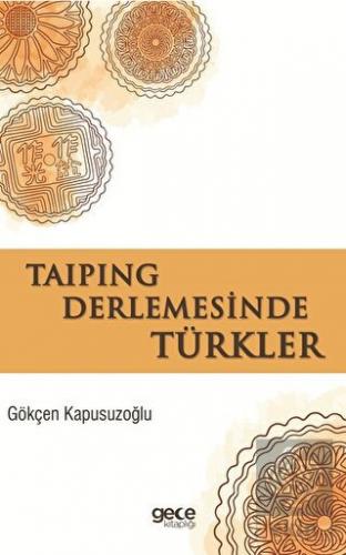 Taiping Derlemesinde Türkler