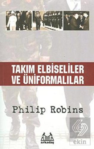 Takım Elbiseliler ve Üniformalılar