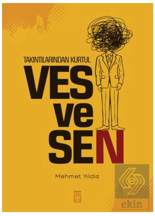 Takıntılarından Kurtul: Vesvesen