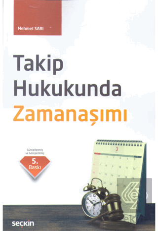 Takip Hukukunda Zamanaşımı