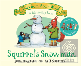 Tales From Acorn Wood: Squirrels Snowman