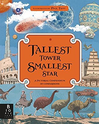 Tallest Tower Smallest Star: A Pictorial Compendiu