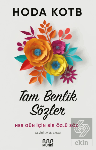 Tam Benlik Sözler