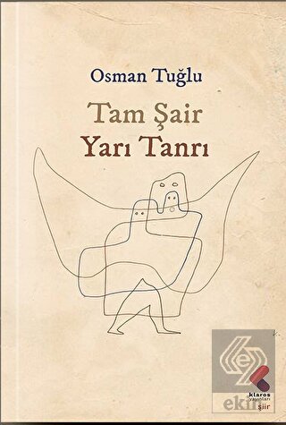 Tam Şair Yarı Tanrı