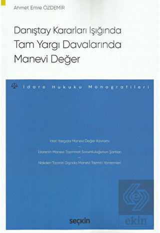 Tam Yargı Davalarında Manevi Değer