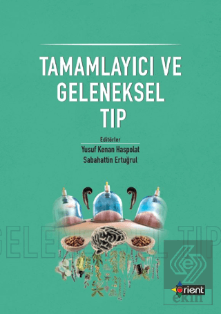 Tamamlayıcı ve Geleneksel Tıp