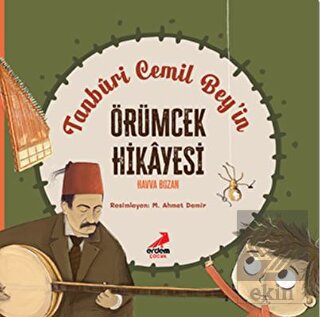 Tanburi Cemil Bey'in Örümcek Hikayesi