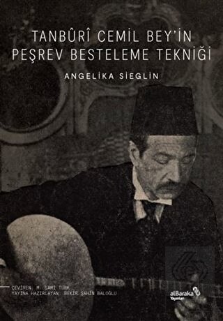 Tanburi Cemil Bey'in Peşrev Besteleme Tekniği