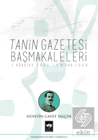 Tanin Gazetesi Başmakaleleri