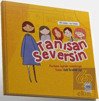 Tanısan Seversin