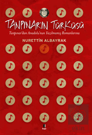 Tanpınar\'ın Türküsü