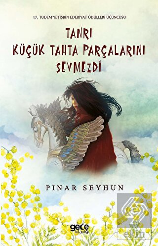 Tanrı Küçük Tahta Parçalarını Sevmezdi