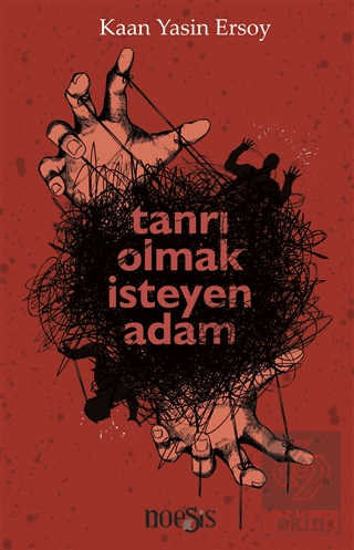 Tanrı Olmak İsteyen Adam