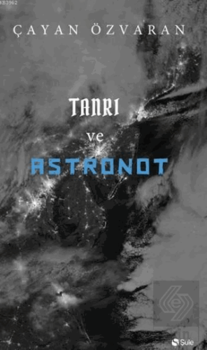 Tanrı ve Astronot