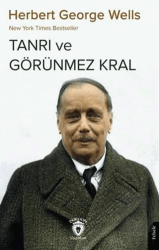 Tanrı ve Görünmez Kral