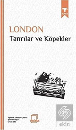 Tanrılar ve Köpekler