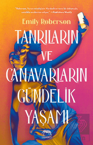 Tanrıların ve Canavarların Gündelik Yaşamı