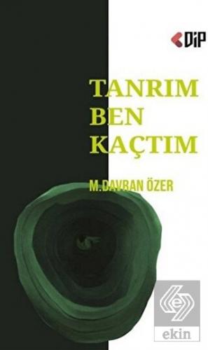 Tanrım Ben Kaçtım