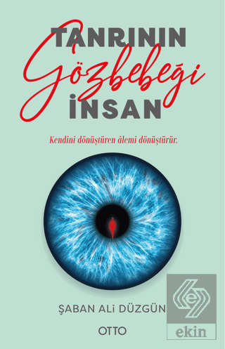 Tanrı'nın Gözbebeği İnsan