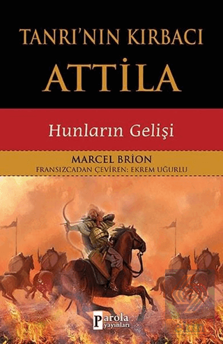 Tanrı\'nın Kırbacı Attila