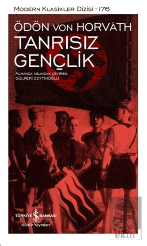 Tanrısız Gençlik (Ciltli)